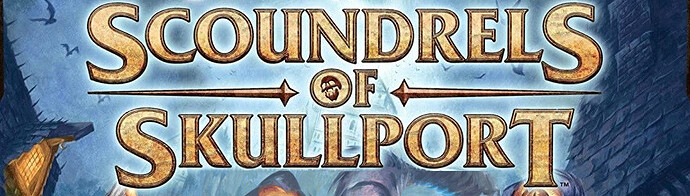 Scoundrels_of_Skullport_Banner