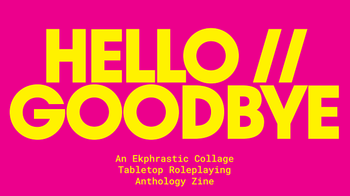 hello goodbye